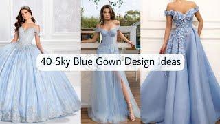 40 Sky Blue Gown Design Ideas Designer Collection Prom Dress Vol.1