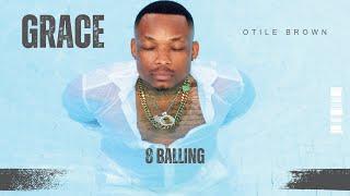 Otile Brown - Balling Track 8