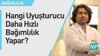 Hangi Uyuşturucu Daha Hızlı Bağımlılık Yapar?