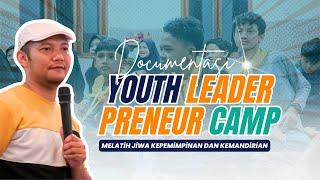 Youth Leader Preneur Camp  5-7 Juli 2024