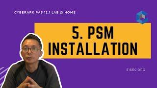 5. PSM installation - CyberArk PAM 12.2 Lab @Home