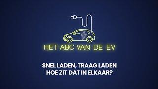 Het ABC van de EV - Het verschil tussen snel en traag laden.