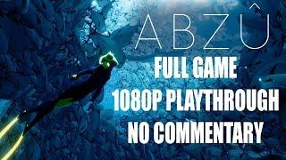 Abzu Full Game Complete Playthrough walkthrough - PS4 - No Commentary