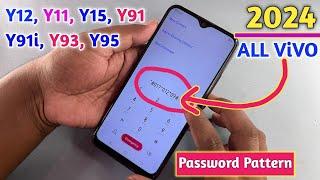 Unlock Any Vivo Y12 Y11 Y15 Y91 Y91i Y93 Y95 Password Pattern Lock  Without Losing Data 2024