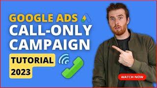 Google Ads Call Only Campaign 2023 - How To Create Call Only Ads In Google Ads Step-By-Step