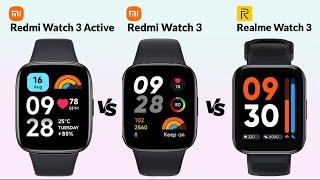 Redmi Watch 3 Active vs Redmi Watch 3 vs Realme Watch 3