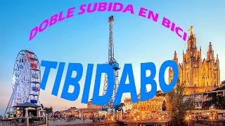 SUBIDA EN BICI AL TIBIDABO X2