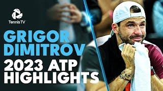 GRIGOR DIMITROV 2023 ATP Highlight Reel
