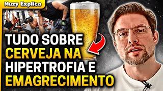 CERVEJA Atrapalha Musculação MESMO??  Muzy Explica