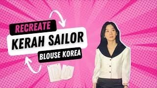 Cara Membuat BLOUSE KOREA + POLA KERAH SAILOR 