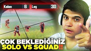 UZUN ZAMAN SONRA SOLO VS SQUAD 30 KILLS  PUBG Mobile