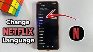 How to Change Language on Netflix on Phone  Change Netflix Language