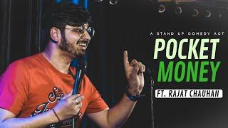 Pocket Money  Stand Up Comedy by Rajat Chauhan Thirteenth Video