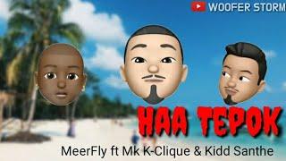 MeerFly Ft Mk K Clique & Kidd Santhe - Haa Tepok l Lirik Music Video 2020 l The Best Hiphop Song