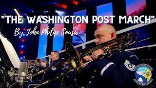 The Washington Post March By John Philip Sousa