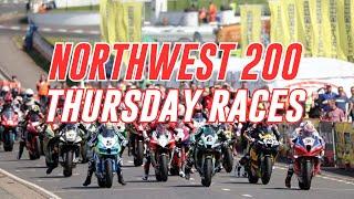 North West 200 2024  Thursday Races Live