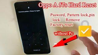 OPPO A 57s How to hard reset without password pattern lock remove Reset OPPO A57 without a pattern