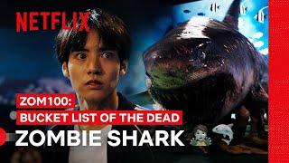 Zombie Shark Run  Zom 100 Bucket List of the Dead  Netflix Philippines