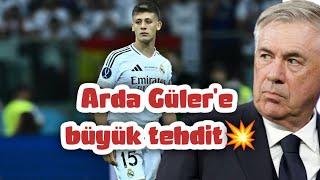  Arda Gülere büyük tehdit #realmadrid