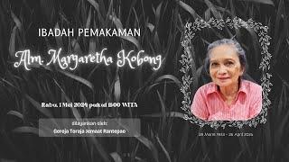 Ibadah Pemakaman Alm. Margaretha Kobong