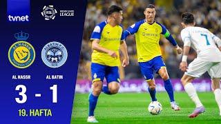 AL NASSR 3-1 AL BATIN MAÇ ÖZETİ Suudi Pro Ligi