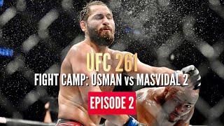 UFC 261 Fight Camp Usman vs Masvidal 2  Episode 2