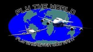 2. Fly the World - Der erster Flug