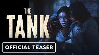 The Tank - Official Trailer 2023