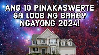 ⭐Ang 10 Bagay na PINAKA-SWERTE sa LOOB ng BAHAY mo ngayong 2024- Vastu Approved 