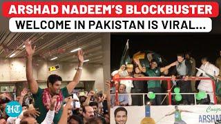 Arshad Nadeem Gets Grand Welcome In Pak After Olympic Glory Hugs Mother Says This On Neeraj Chopra