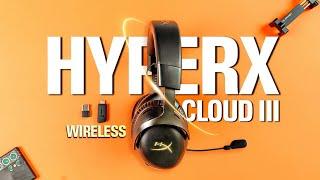 HyperX Cloud III Wireless is Awesome Heres Why