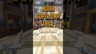 MOIRA SUPER JUMP TRICK