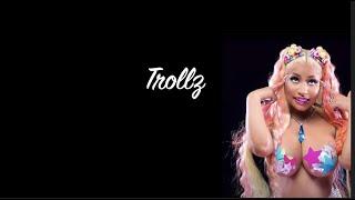 TROLLZ Lyrics - 6ix9ine & Nicki Minaj