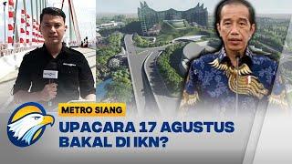 UPDATE Presiden Jokowi Berkantor di IKN - Metro Siang