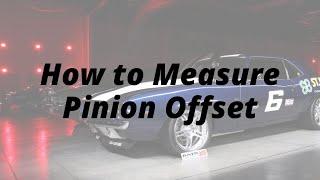 How to Measure Pinion Offset on any Rear End - 9 8.8 12 Bolt 10 Bolt Dana 60 8 34