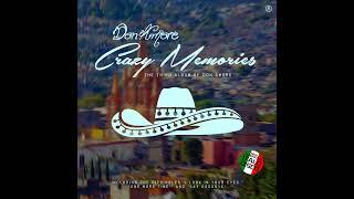 Don Amore -  Crazy Memories. 2024