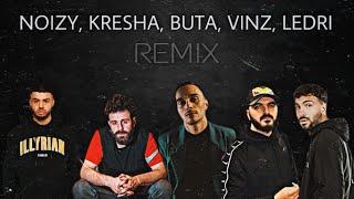 Noizy Mc Kresha Buta Vinz Ledri Vula- Remix beat.by sanko