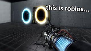 this game is ROBLOX not portal...