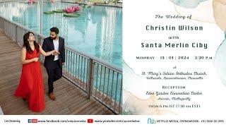 Wedding Ceremony Live Streaming of Christin Wilson with Santa Merlin Ciby