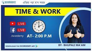 Live class By Bhupali Maam  Topic Time and work  Time  200 PM  Scordemy  এতিয়া পঢ়া হব সহজ