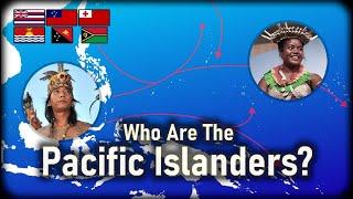 The History & People of Oceania Melanesians Micronesians & Polynesians