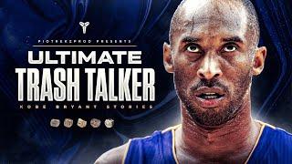 Kobe Bryant STORIES that prove hes the BEST TRASH TALKER