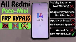 All RedmiPocoXiaomi Miui 14 FRP Bypass 2024 - Remove Google Account Without PC  No Second Space