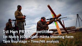 1st Hun PRS competition Tank trap stage - timehit analysis