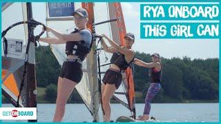 THIS GIRL CAN - Windsurfing - RYA OnBoard