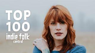 Top 100 Indie Folk Part 1