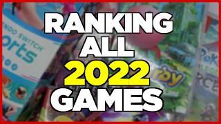 Ranking EVERY 2022 Nintendo Switch Games from WORST to BEST