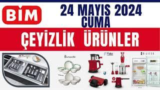 24 MAYIS 2024  ÇEYİZLİK VE ELEKTRONİK MUTFAK ÜRÜNLERİ   BİM MARKET  SESLİ ANLATIM #bim