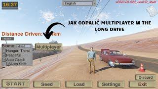 PORADNIK JAK ODPALIĆ MULTIPLAYER W THE LONG DRIVE