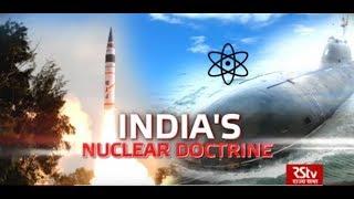 In Depth - Indias Nuclear Doctrine